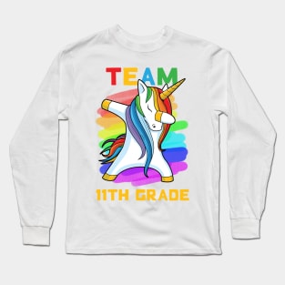 Team 11TH GRADE Unicorn Dabbing Gift Back To School Long Sleeve T-Shirt